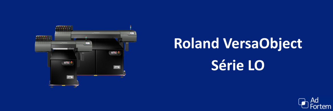 La nouvelle série LO, impression UV industrielle haut de gamme